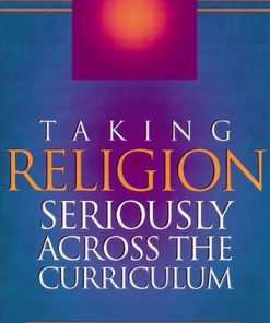 Taking Religion Seriously Across the Curriculum: ASCD eBook