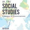 Keywords in the Social Studies: Concepts and Conversations eBook