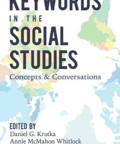 Keywords in the Social Studies: Concepts and Conversations eBook