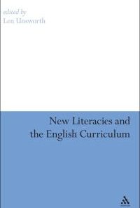New Literacies and the English Curriculum eBook