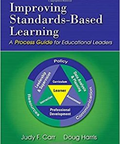 Improving Standards-Based Learning: A Process Guide for Educational Leaders eBook