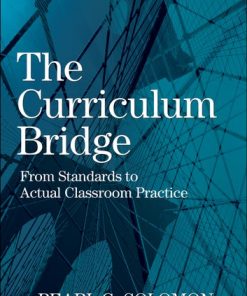 The Curriculum Bridge: From Standards to Actual Classroom Practice eBook