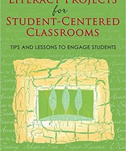Literacy Projects for Student-Centered Classrooms: Tips and Lessons to Engage Students eBook