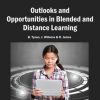 Outlooks and Opportunities in Blended and Distance Learning eBook