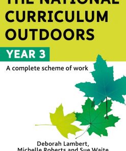 The National Curriculum Outdoors: Year 3 eBook