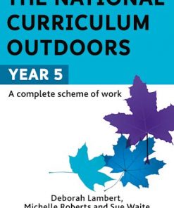 The National Curriculum Outdoors: Year 5 eBook