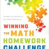 Winning the Math Homework Challenge: Insights for Parents to See Math Differently eBook