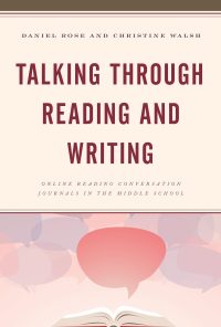 Talking through Reading and Writing: Online Reading Conversation Journals in the Middle School eBook