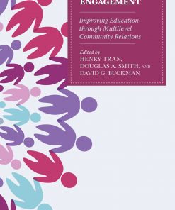 Stakeholder Engagement: Improving Education through Multi-Level Community Relations eBook