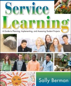 Service Learning: A Guide to Planning, Implementing, and Assessing Student Projects eBook