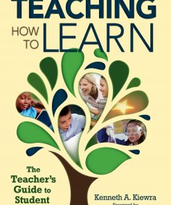 Teaching How to Learn: The Teacher's Guide to Student Success eBook