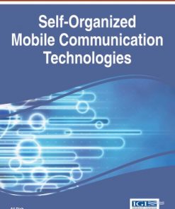 Self-Organized Mobile Communication Technologies and Techniques for Network Optimization eBook