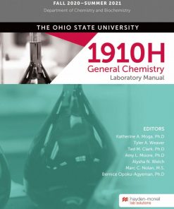CHEMISTRY 1910H General Chemistry Laboratory Manual - FALL 2020–SUMMER 2021 - The Ohio State University eBook