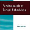 Fundamentals of School Scheduling eBook