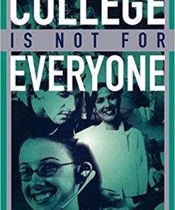 College Is Not for Everyone eBook