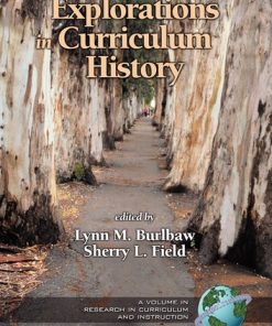 Explorations in Curriculum History eBook
