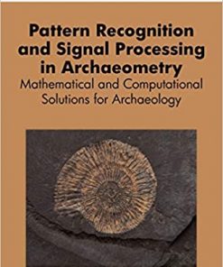 Pattern Recognition and Signal Processing in Archaeometry eBook