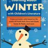 Learning About Winter with Children's Literature eBook