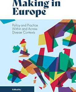 Curriculum Making in Europe: Policy and Practice Within and Across Diverse Contexts eBook