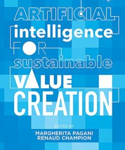 Artificial Intelligence for Sustainable Value Creation eBook