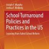 School Turnaround Policies and Practices in the US: Learning from Failed School Reform eBook
