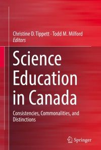 Science Education in Canada: Consistencies, Commonalities, and Distinctions eBook