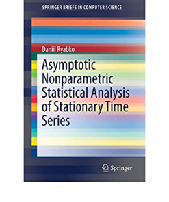 Asymptotic Nonparametric Statistical Analysis of Stationary Time Series eBook