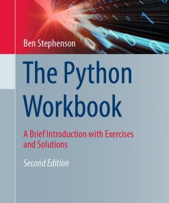 The Python Workbook: A Brief Introduction with Exercises and Solutions eBook
