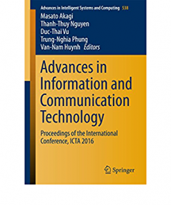 Advances in Information and Communication Technology Proceedings of the International Conference, ICTA 2016 eBook
