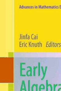 Early Algebraization: A Global Dialogue from Multiple Perspectives eBook
