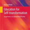 Education for Self-transformation: Essay Form as an Educational Practice eBook