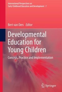 Developmental Education for Young Children: Concept, Practice and Implementation eBook