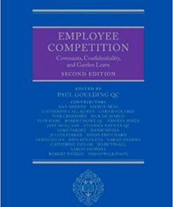 Employee Competition: Covenants, Confidentiality, and Garden Leave eBook