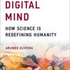 The Digital Mind: How Science Is Redefining Humanity eBook