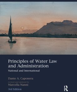 Principles of Water Law and Administration: National and International, 3rd Edition eBook