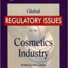 Global Regulatory Issues for the Cosmetics Industry eBook
