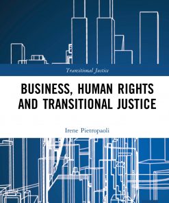 Business, Human Rights and Transitional Justice eBook