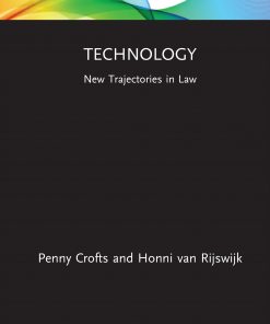Technology: New Trajectories in Law eBook