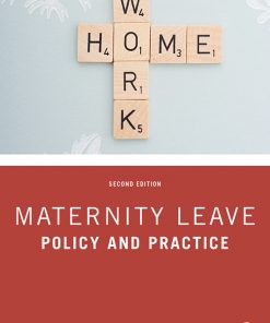 Maternity Leave: Policy and Practice eBook