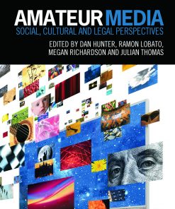Amateur Media: Social, cultural and legal perspectives eBook