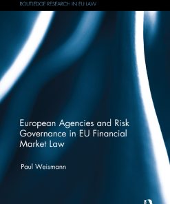 European Agencies and Risk Governance in EU Financial Market Law eBook