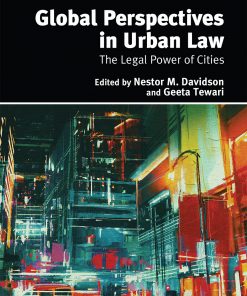 Global Perspectives in Urban Law: The Legal Power of Cities eBook