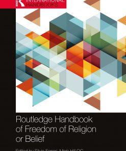 Routledge Handbook of Freedom of Religion or Belief eBook