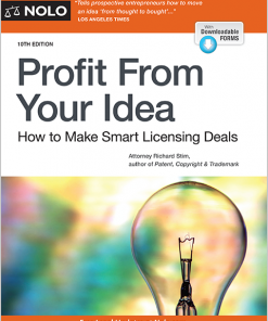 Profit From Your Idea: How to Make Smart Licensing Deals eBook