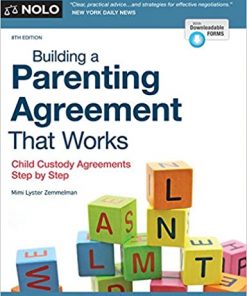 Building a Parenting Agreement That Works: Child Custody Agreements Step by Step eBook