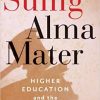 Suing Alma Mater: Higher Education and the Courts eBook