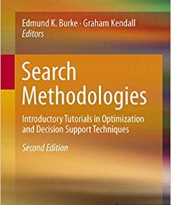 Search Methodologies: Introductory Tutorials in Optimization and Decision Support Techniques eBook