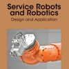 Service Robots and Robotics eBook