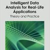 Intelligent Data Analysis for Real-Life Applications eBook
