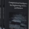Handbook of Research on Computational Intelligence for Engineering, Science, and Business eBook